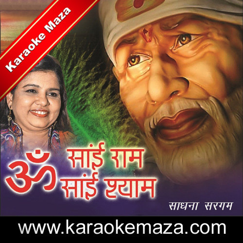 Sai Ram Sai Shyam Sai Bhagwan Karaoke - MP3 + VIDEO 3