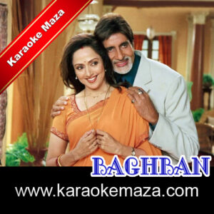 Baghban Rab Hai Baghban Karaoke – MP3