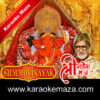Shree Siddhivinayak Mantra Karaoke (English Lyrics) - MP3 + VIDEO 1