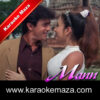 Mera Mann Kyun Tumhe Chahe Karaoke With Male Vocals - MP3 + VIDEO 2
