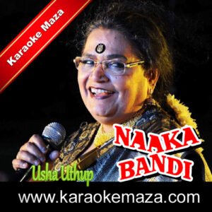 Naaka Bandi [Are You Ready] Karaoke – MP3 + VIDEO