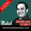 Dukh Tera Ho Ke Dukh Mera Ho Karaoke - MP3 + VIDEO 1