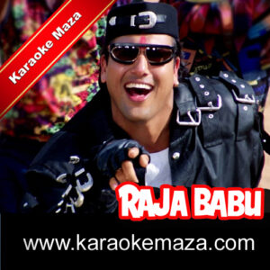 Pak Chik Pak Raja Babu Karaoke (English Lyrics) – Video