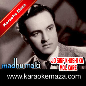 Jo Sirf Khushi Ka Mol Kare Karaoke (English Lyrics) – Video