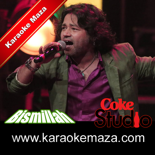 Bismillah [Coke Studio] Karaoke - MP3 3