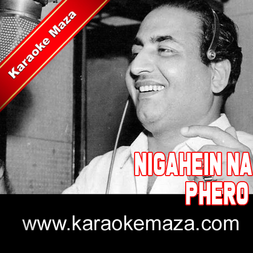 Nigahein Na Phero Karaoke - MP3 3
