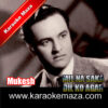 Mil Na Saka Dil Ko Agar Karaoke - MP3 2