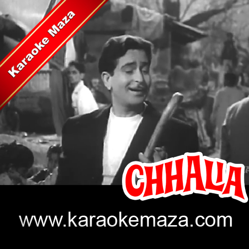 Chhaliya Mera Naam Karaoke - MP3 3