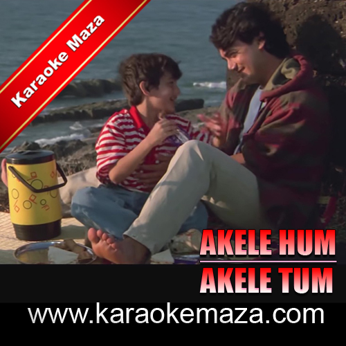 Akele Hum Akele Tum Karaoke - MP3 2