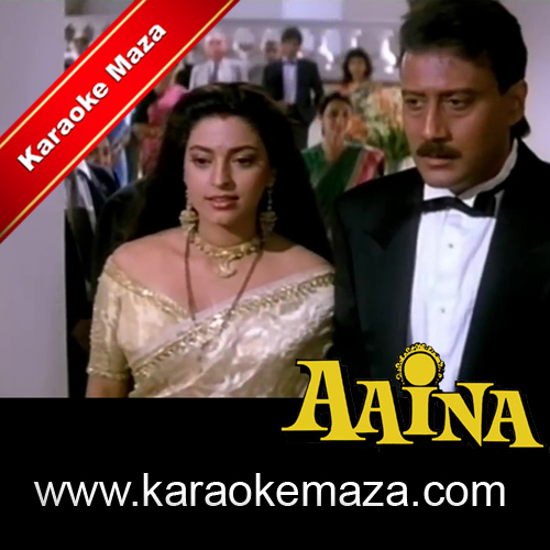 Aaina Hai Mera Chehra Karaoke - MP3 1